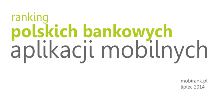 Ranking polskich bankowych aplikacji mobilnych