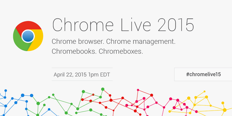 Chrome Live 2015