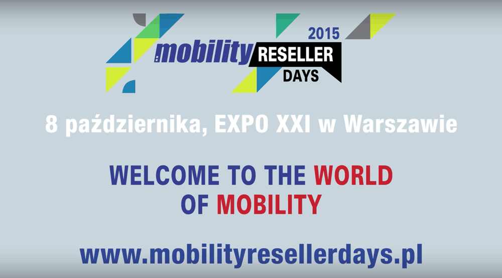 Zapowiedź wideo Mobility Reseller Days 2015