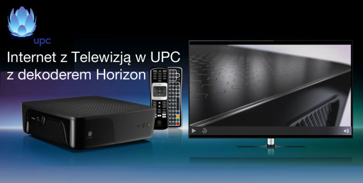Internet z Telewizją w UPC z dekoderem Horizon