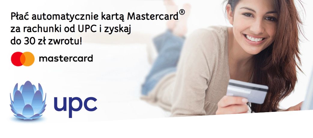 30 zł zwrotu za płatności automatyczne kartą Mastercard w UPC