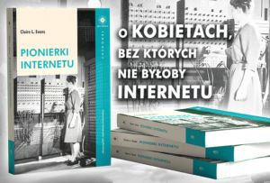 „Pionierki Internetu” - książka