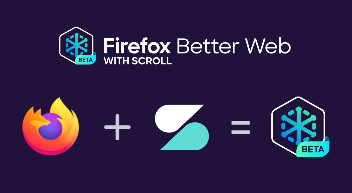 Firefox better Web with Scroll (Beta)