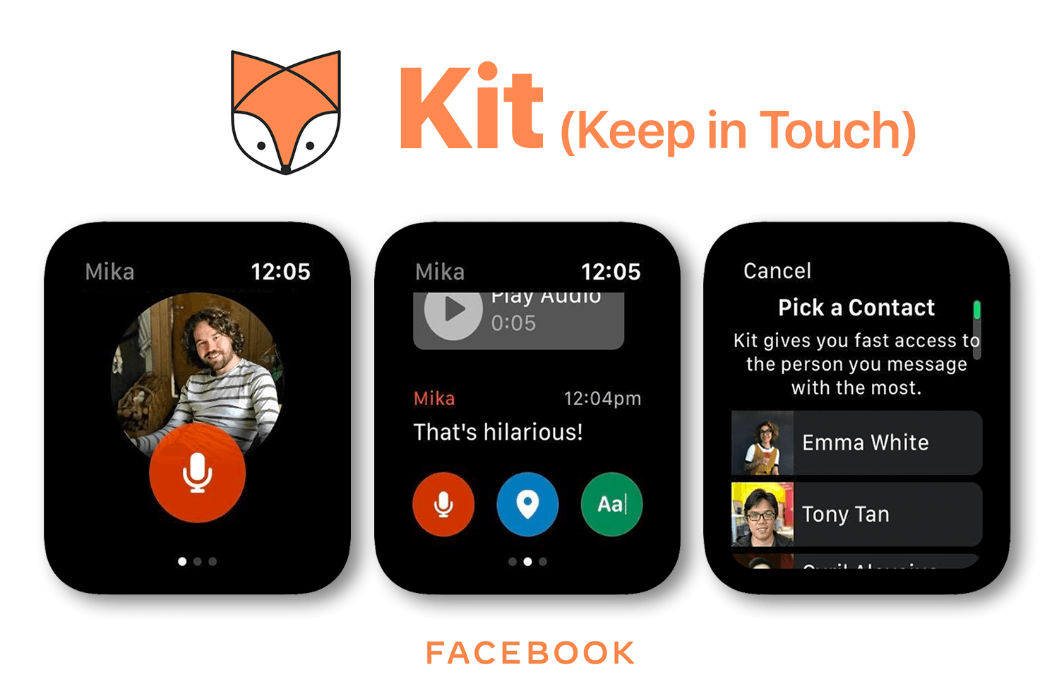 Kit (keep in touch) - experimental facebook messenger for Apple Watch