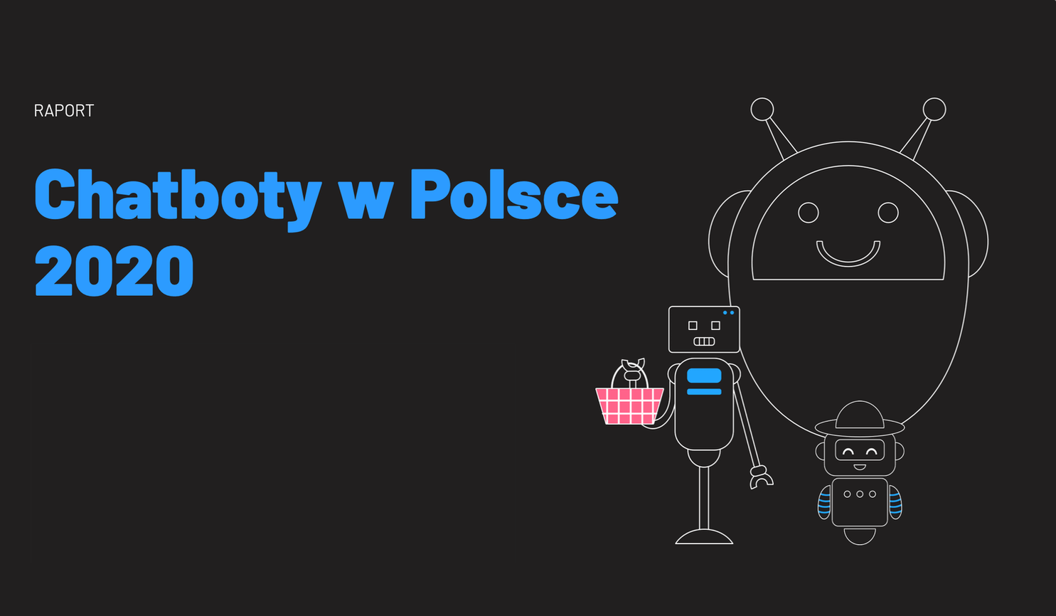 Raport: Chatboty w Polsce 2020