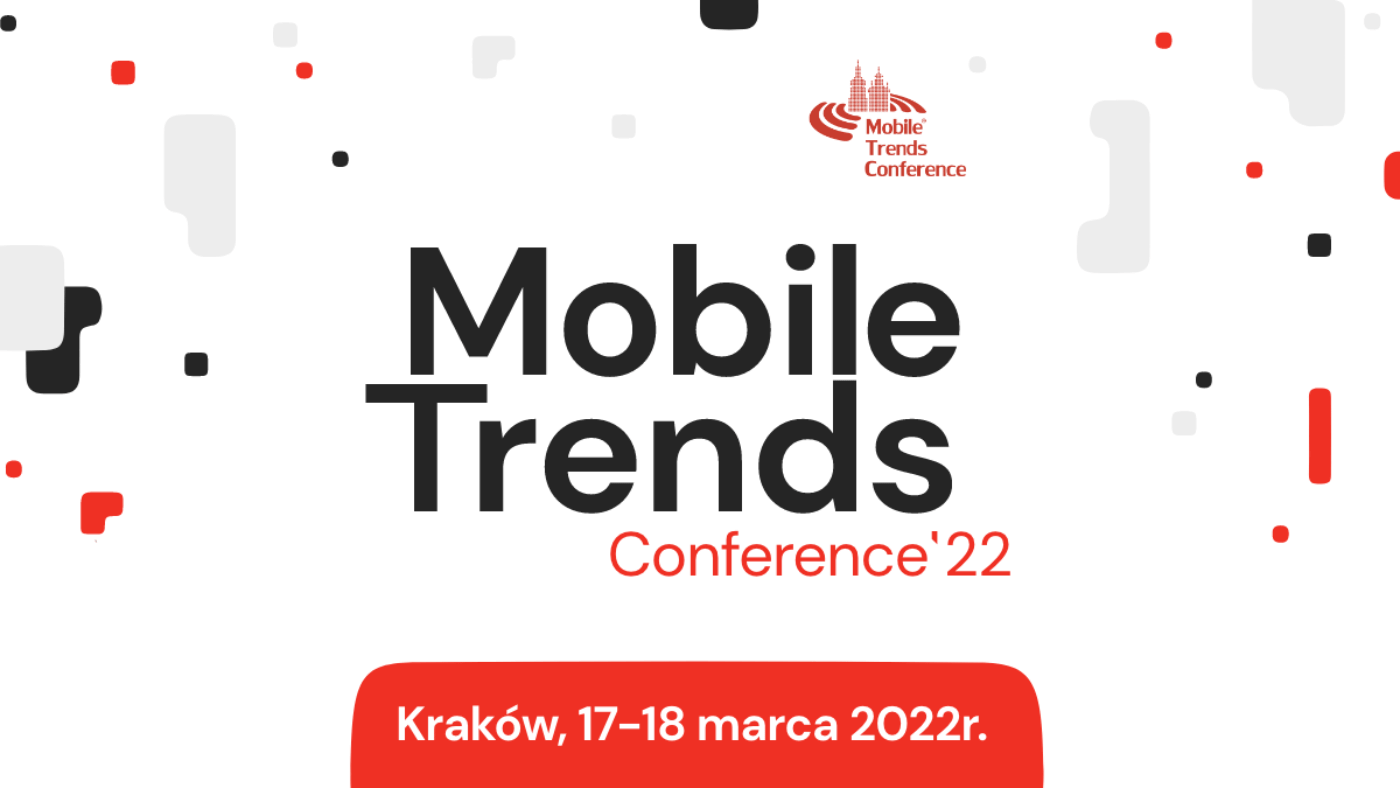 Mobile Trends Conference 2022