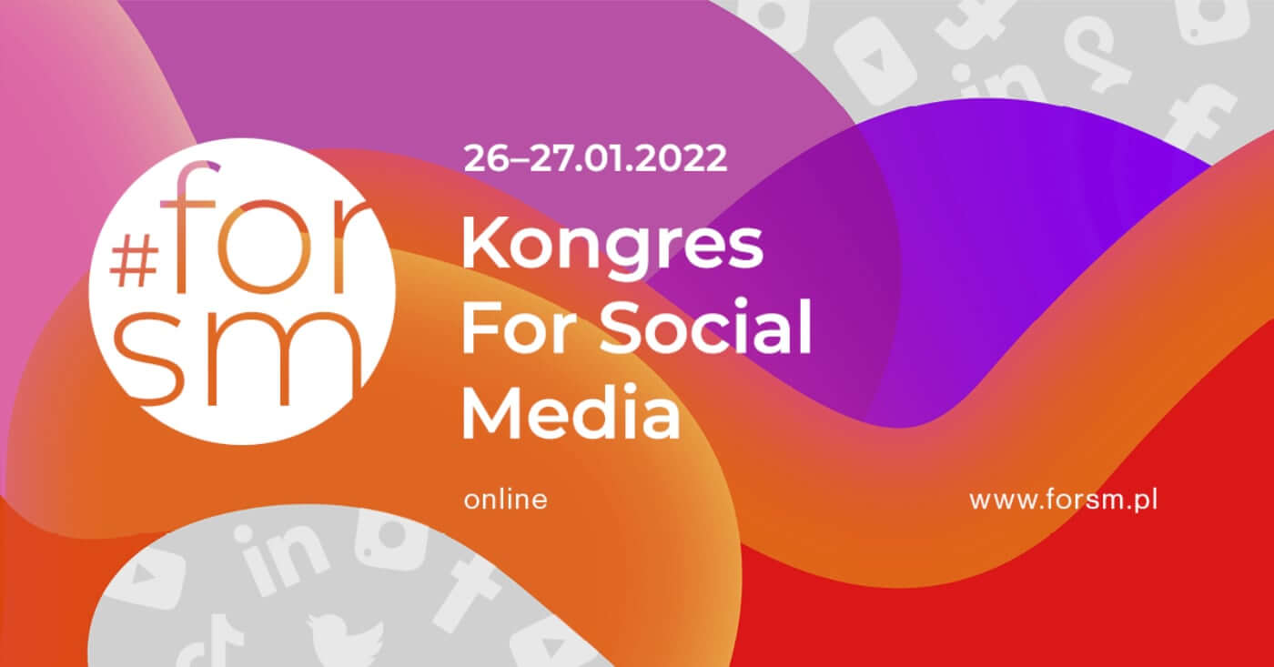 Kongres For Social Media (styczeń 2022)