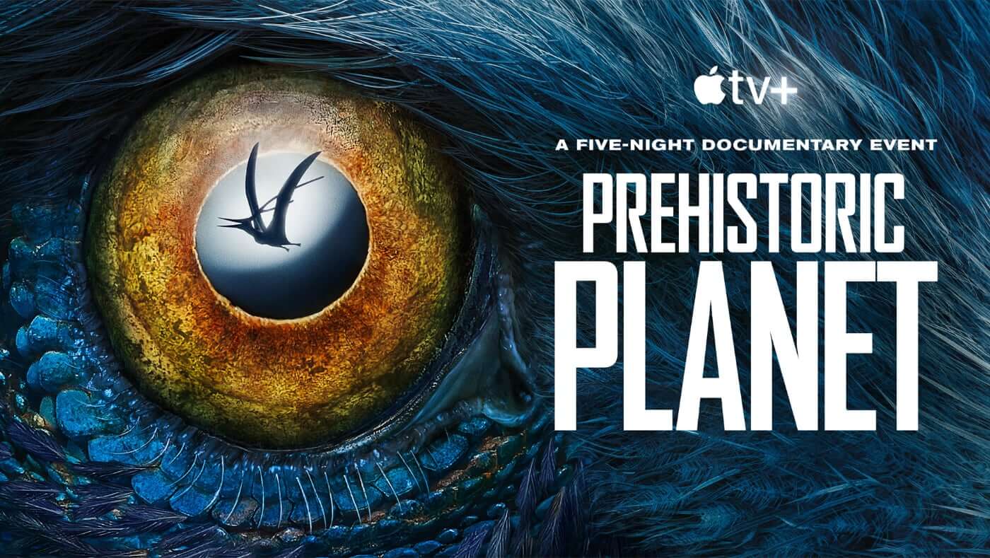 „Prehistoric Planet” Apple TV+ (2022)